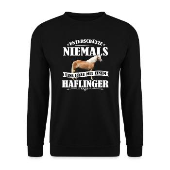 Haflinger Unterschätze nie Pferd Frauen Geschenk - Unisex Pullover - Schwarz - Vorne - Alina (178cm) & Michal (187cm)