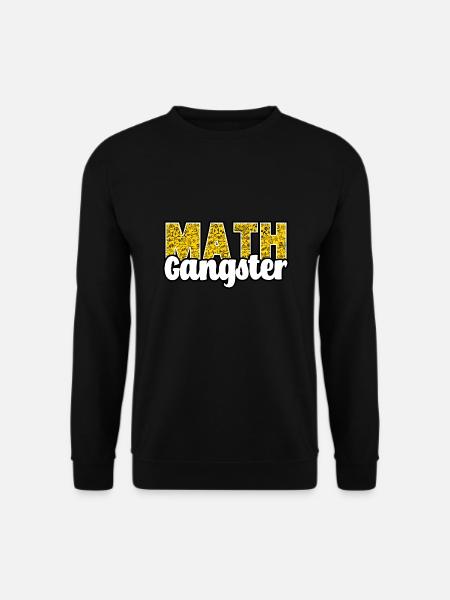 Math Gangster - Unisex Sweatshirt - black