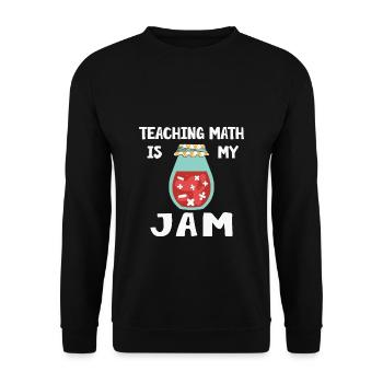 Math Teacher Teaching is my Jam - Unisex Pullover - Schwarz - Vorne - Alina (178cm) & Michal (187cm)