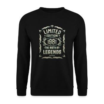 Born in 1981 - legend birthday born in 1981 - Unisex Sweatshirt - black - Front - Alina (178cm) & Michal (187cm)