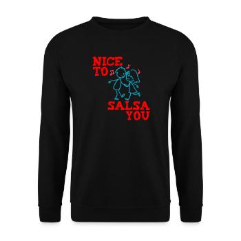 Funny Salsa Dance Nice to salsa you - Unisex Sweatshirt - black - Front - Alina (178cm) & Michal (187cm)