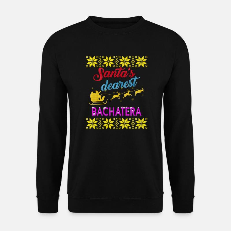 Santa's dearest Bachatera Ugly - Unisex Sweatshirt - black
