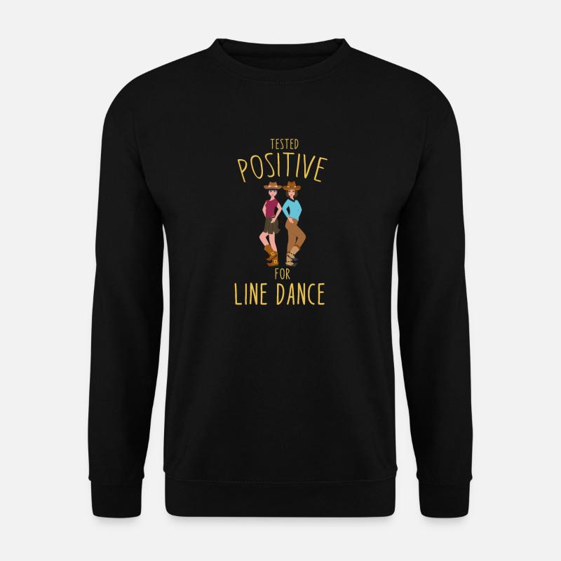 Positiv getestet für Line Dance Line Dancing - Unisex Pullover - Schwarz