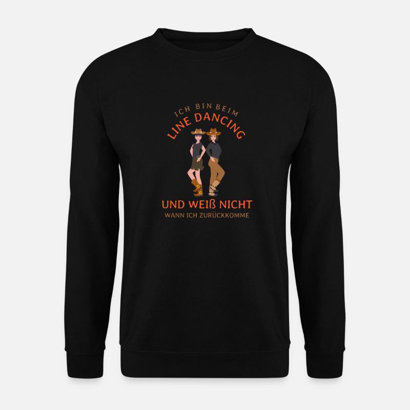 Ich bin beim Line Dancing - Unisex Pullover - Schwarz