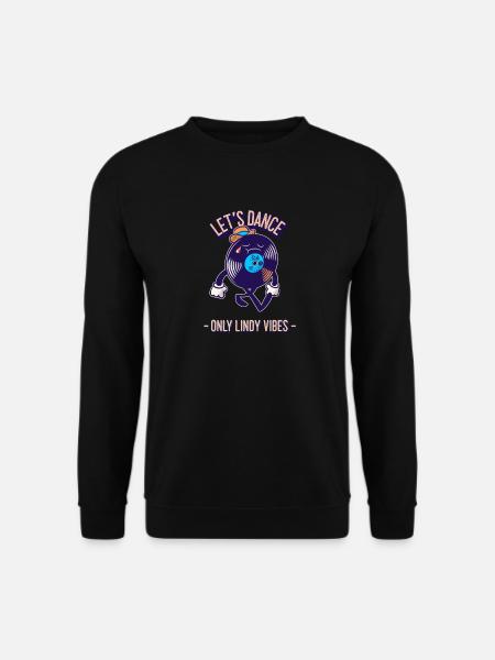 Lindy Hop Swing Dance Only Lindy Vibes - Unisex Pullover - Schwarz