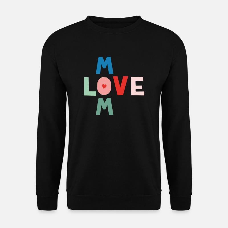Mom Love - Unisex Pullover - Schwarz