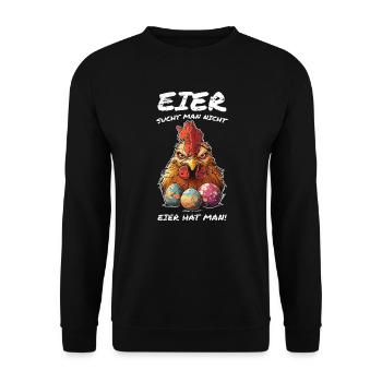 Eier sucht man nicht Hahn Ostern - Unisex Pullover - Schwarz - Vorne - Alina (178cm) & Michal (187cm)
