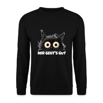 Sarkastische Katze Mir geht's gut lustiger Spruch - Unisex Pullover - Schwarz - Vorne - Alina (178cm) & Michal (187cm)