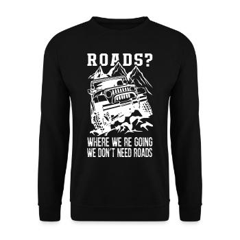 We Don’t Need Roads Jeep - Sweat-shirt Unisexe - noir - Devant - Alina (178cm) & Michal (187cm)
