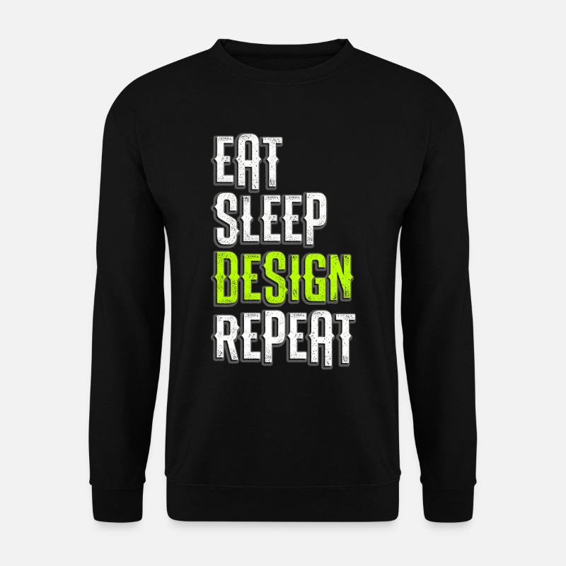 Essen schlafen Design Grafiker Künstler Designer - Unisex Pullover - Schwarz