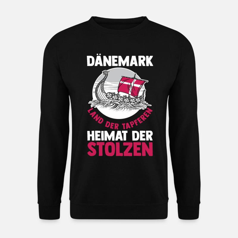 Danes Danish Denmark - Unisex Sweatshirt - black