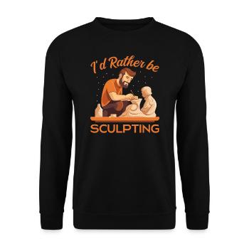 Ich würde lieber Bildhauerei machen - Künstler Bildhauer Keramik - Unisex Pullover - Schwarz - Vorne - Alina (178cm) & Michal (187cm)