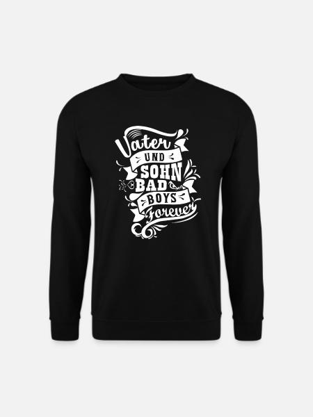 Vater und Sohn Bad Boys forever - Unisex Pullover - Schwarz