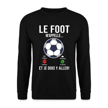 le Foot m'appelle Cadeau Humour football joueur - Sweat-shirt Unisexe - noir - Devant - Alina (178cm) & Michal (187cm)