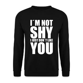 Je ne suis pas timide, je ne t’aime juste pas. - Sweat-shirt Unisexe - noir - Devant - Alina (178cm) & Michal (187cm)