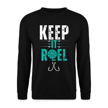 Lustiges Angeln Papa Angler Fischer Keep It Reel - Unisex Pullover - Schwarz - Vorne - Alina (178cm) & Michal (187cm)