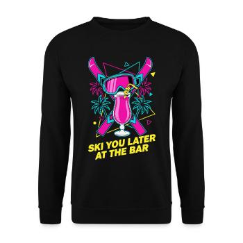 Skiez-vous plus tard au bar - Sweat-shirt Unisexe - noir - Devant - Alina (178cm) & Michal (187cm)