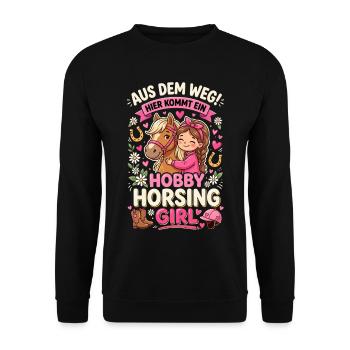 Mach Platz ich Bin Hobby Horsing Girl Embarrassing - Unisex Pullover - Schwarz - Vorne - Alina (178cm) & Michal (187cm)