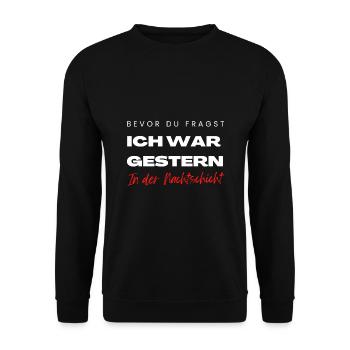 Bevor du fragst ich war gestern in der Frühschicht - Unisex Pullover - Schwarz - Vorne - Alina (178cm) & Michal (187cm)