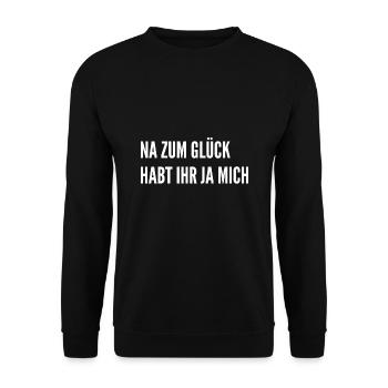 Witzige Fun Sprüche - Lustige Geschenke - hahaha - Unisex Pullover - Schwarz - Vorne - Alina (178cm) & Michal (187cm)
