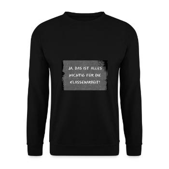 Klassenarbeit Lehrer Tafel Lehrerin Spruch Schule - Unisex Pullover - Schwarz - Vorne - Alina (178cm) & Michal (187cm)