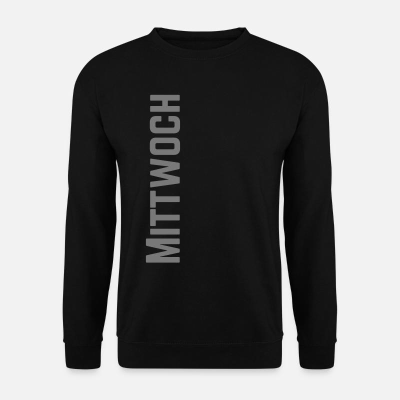 Mittwoch Wochentag als Text - Unisex Pullover - Schwarz