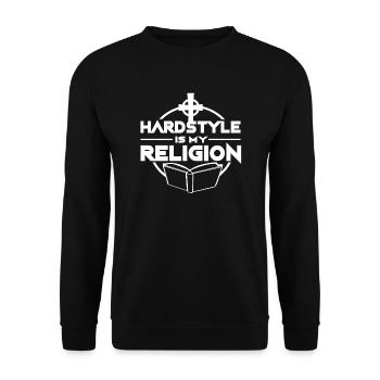 Hardstyle is my Religion Music Techno Hardbass - Unisex Sweatshirt - black - Front - Alina (178cm) & Michal (187cm)