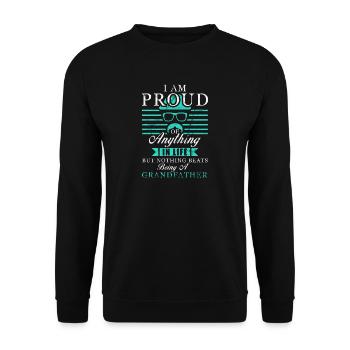 Proud Best Grandpa Gift Grandchild Grandfather - Unisex Sweatshirt - black - Front - Alina (178cm) & Michal (187cm)