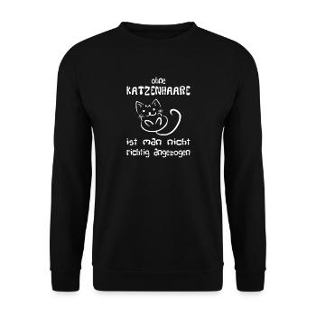 Ohne Katzenhaare ist man nicht richtig angezogen - Unisex Pullover - Schwarz - Vorne - Alina (178cm) & Michal (187cm)