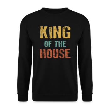 Daddy King of the house best father Father's Day - Unisex Sweatshirt - black - Front - Alina (178cm) & Michal (187cm)