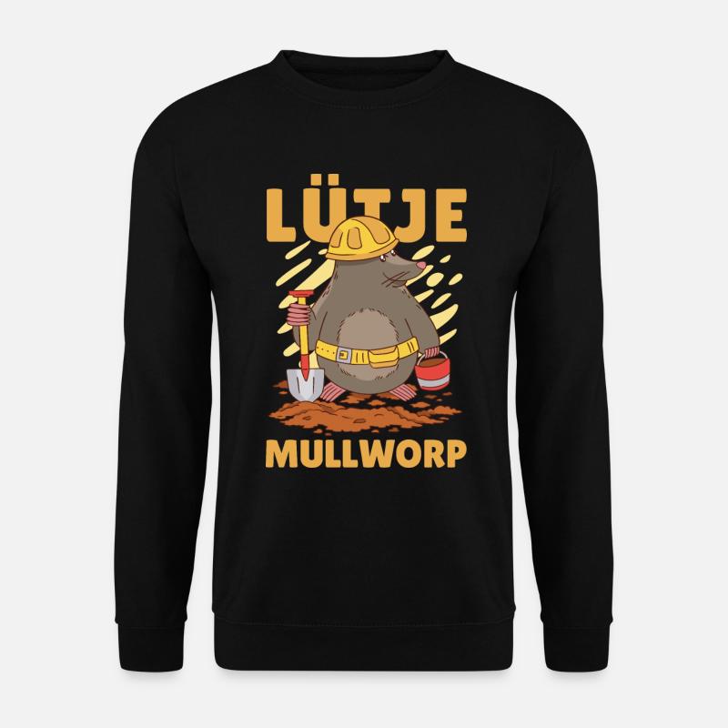 Lütje Mullworp Plattdeutsch Maulwurf - Unisex Pullover - Schwarz