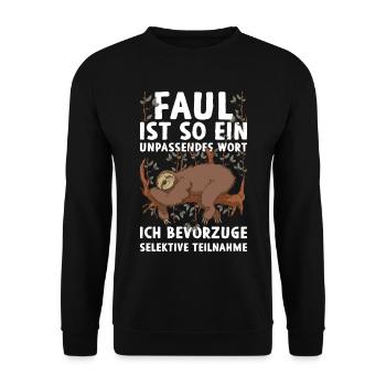 Faultier Sprüche Faul sein Chillen Relax Pizza - Unisex Pullover - Schwarz - Vorne - Alina (178cm) & Michal (187cm)