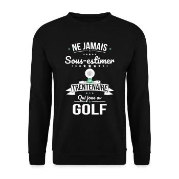 Sous-estimer un trentenaire qui joue au golf - Sweat-shirt Unisexe - noir - Devant - Alina (178cm) & Michal (187cm)