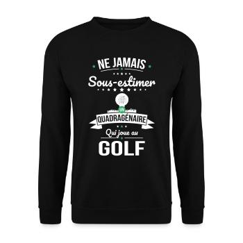 Sous-estimer un quadragénaire qui joue au golf - Sweat-shirt Unisexe - noir - Devant - Alina (178cm) & Michal (187cm)