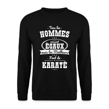 Hommes égaux les meilleurs font du karaté - Sweat-shirt Unisexe - noir - Devant - Alina (178cm) & Michal (187cm)