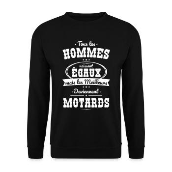 Hommes naissent égaux meilleurs deviennent motards - Sweat-shirt Unisexe - noir - Devant - Alina (178cm) & Michal (187cm)