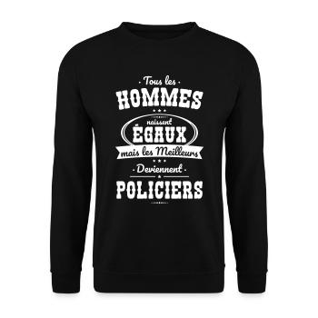 Hommes égaux les meilleurs deviennent policiers - Sweat-shirt Unisexe - noir - Devant - Alina (178cm) & Michal (187cm)