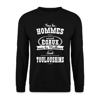 Hommes égaux les meilleurs sont Toulousains - Sweat-shirt Unisexe - noir - Devant - Alina (178cm) & Michal (187cm)