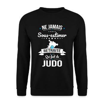 Sous-estimer un retraité qui fait du judo - Sweat-shirt Unisexe - noir - Devant - Alina (178cm) & Michal (187cm)
