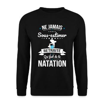 Sous-estimer un retraité qui fait de la natation - Sweat-shirt Unisexe - noir - Devant - Alina (178cm) & Michal (187cm)