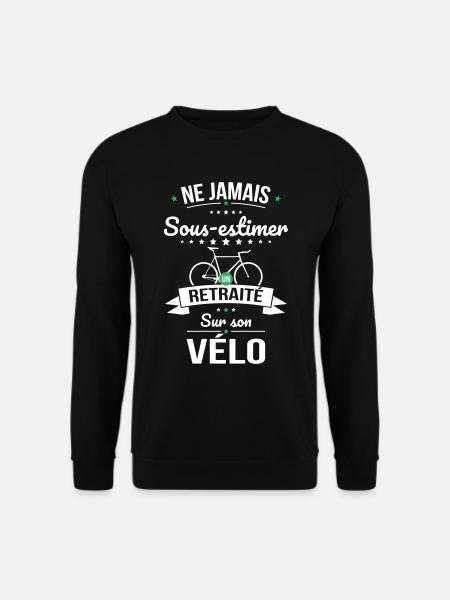 Sous-estimer un retraité sur son vélo - Sweat-shirt Unisexe - noir