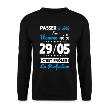 Anniversaire - Né le 29 Mai Frôler perfection - Sweat-shirt Unisexe - noir - Devant - Alina (178cm) & Michal (187cm)