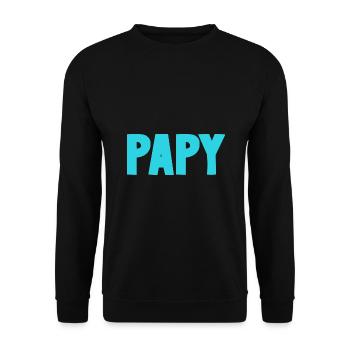 PAPY. FÊTE DES PÈRES. BONNE FÊTE PAPY. JE T'AIME. - Sweat-shirt Unisexe - noir - Devant - Alina (178cm) & Michal (187cm)