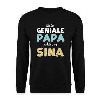 Dieser Geniale Papa Gehört Zu Sina - Unisex Pullover - Schwarz - Vorne - Alina (178cm) & Michal (187cm)