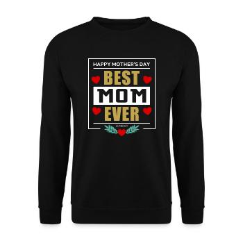 Best Mom Ever - Unisex Pullover - Schwarz - Vorne - Alina (178cm) & Michal (187cm)