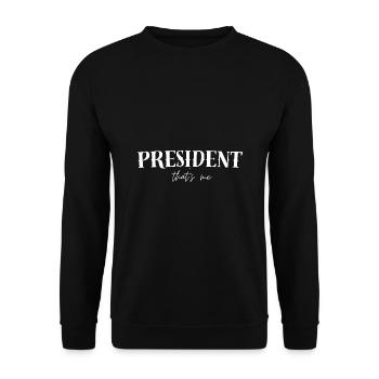Je suis Président - Sweat-shirt Unisexe - noir - Devant - Alina (178cm) & Michal (187cm)