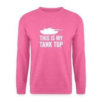 Das ist mein Tank Top Panzer militär Spruch Vetera - Unisex Pullover - Pink - Vorne