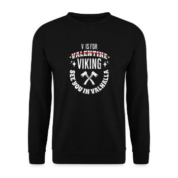 Valentins Tag Wikinger Nordmann Geschenk - Unisex Pullover - Schwarz - Vorne - Alina (178cm) & Michal (187cm)