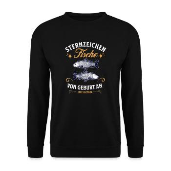 Sternzeichen Geschenke Fische Spruch - Unisex Pullover - Schwarz - Vorne - Alina (178cm) & Michal (187cm)