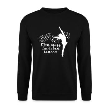 Tanzen Leben Tänzer Musik Geschenk - Unisex Pullover - Schwarz - Vorne - Alina (178cm) & Michal (187cm)